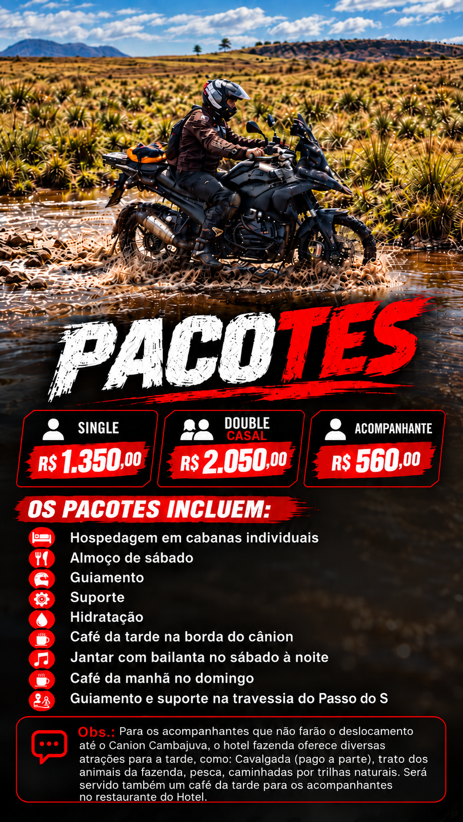 Pacotes e itens inclusos no Desafio do Cambajuva